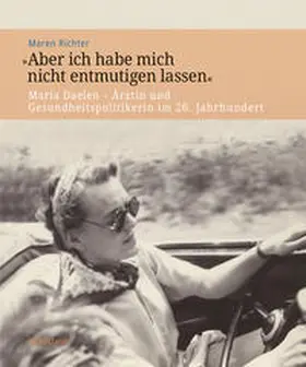 Richter | »Aber ich habe mich nicht entmutigen lassen« | Buch | 978-3-8353-3477-9 | sack.de