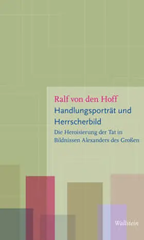 von den Hoff |  Handlungsporträt und Herrscherbild | Buch |  Sack Fachmedien