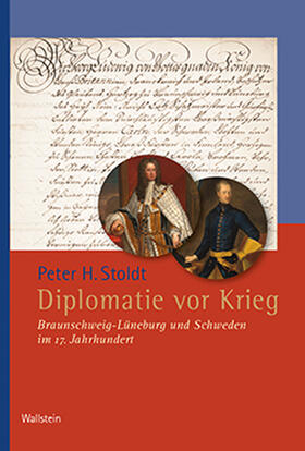 Stoldt |  Diplomatie vor Krieg | Buch |  Sack Fachmedien