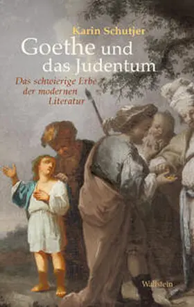 Schutjer |  Goethe und das Judentum | Buch |  Sack Fachmedien