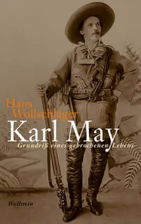 Wollschläger |  Karl May | Buch |  Sack Fachmedien