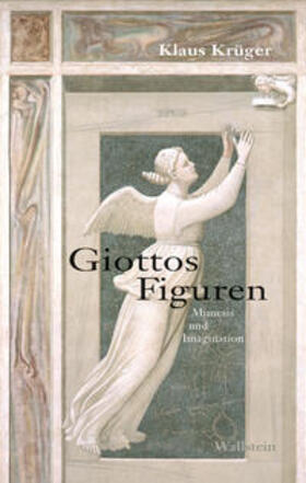 Krüger |  Giottos Figuren | Buch |  Sack Fachmedien