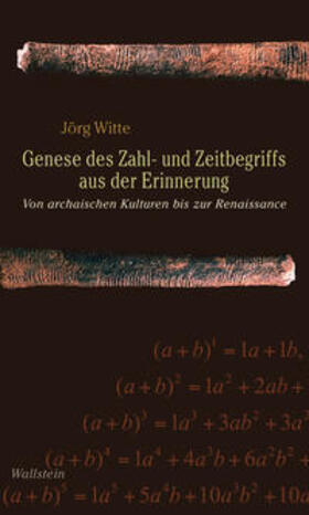 Witte |  Genese des Zahl- und Zeitbegriffs aus der Erinnerung | Buch |  Sack Fachmedien
