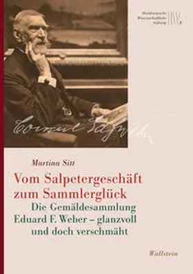 Sitt | Vom Salpetergeschäft zum Sammlerglück | Buch | 978-3-8353-3879-1 | sack.de