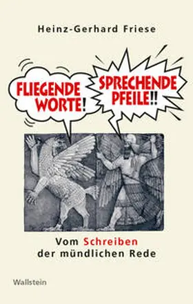 Friese |  Fliegende Worte - Sprechende Pfeile | Buch |  Sack Fachmedien