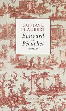 Flaubert / Henschen |  Bouvard und Pécuchet | Buch |  Sack Fachmedien