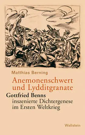 Berning | Anemonenschwert und Lydditgranate | Buch | 978-3-8353-3945-3 | sack.de