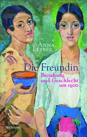 Leyrer |  Die Freundin | Buch |  Sack Fachmedien