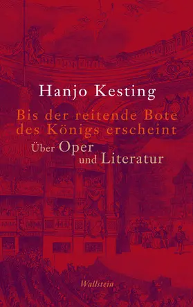 Kesting |  Bis der reitende Bote des Königs erscheint | eBook | Sack Fachmedien