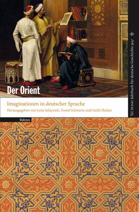Salaymeh / Schwartz / Shahar |  Der Orient | eBook | Sack Fachmedien