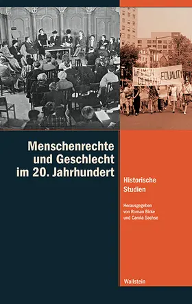 Birke / Sachse |  Menschenrechte und Geschlecht im 20. Jahrhundert | eBook | Sack Fachmedien