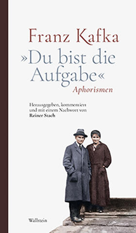 Kafka / Stach |  »Du bist die Aufgabe« | eBook | Sack Fachmedien