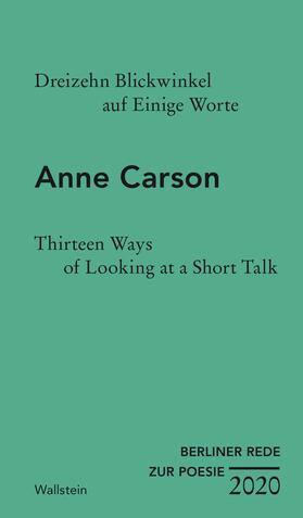 Carson |  Dreizehn Blickwinkel auf Einige Worte / Thirteen Ways of Looking at a Short Talk | eBook | Sack Fachmedien