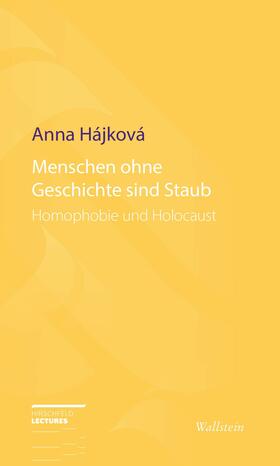 Hájková |  Menschen ohne Geschichte sind Staub | eBook | Sack Fachmedien