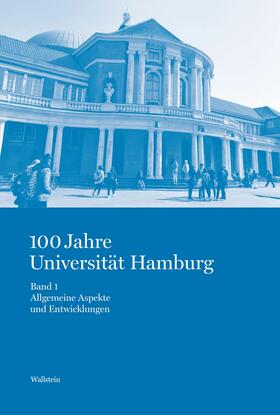 Nicolaysen / Krause / Zimmermann |  100 Jahre Universität Hamburg | eBook | Sack Fachmedien