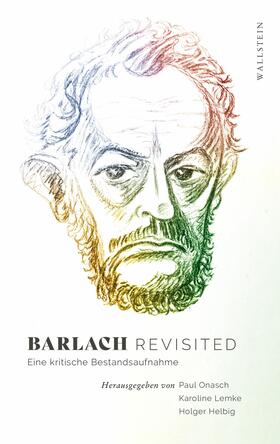 Onasch / Helbig / Lemke |  Barlach revisited | eBook | Sack Fachmedien