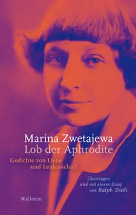 Zwetajewa |  Lob der Aphrodite | eBook | Sack Fachmedien