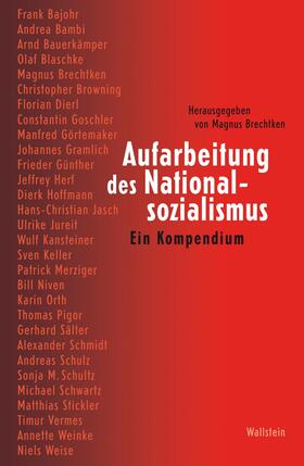 Brechtken |  Aufarbeitung des Nationalsozialismus | eBook | Sack Fachmedien