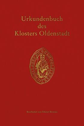 Brosius |  Urkundenbuch des Klosters Oldenstadt | eBook | Sack Fachmedien