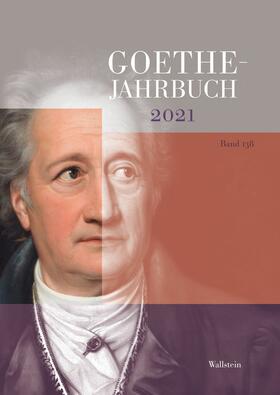 Ammon / Golz / Matuschek |  Goethe-Jahrbuch 138, 2021 | eBook | Sack Fachmedien