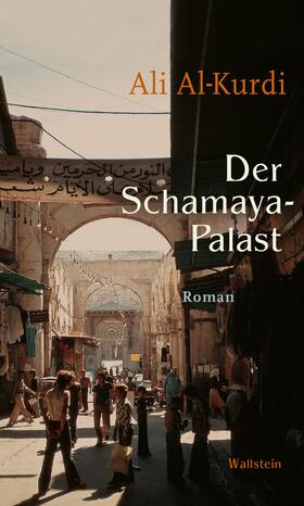 Al-Kurdi |  Der Schamaya-Palast | eBook | Sack Fachmedien