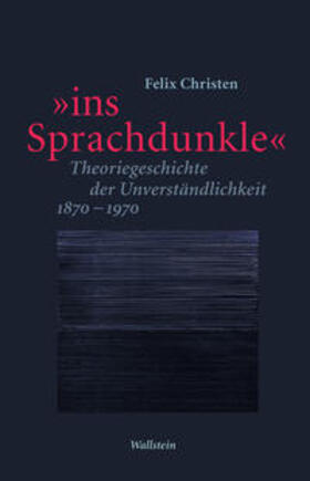 Christen | 'ins Sprachdunkle' | Buch | 978-3-8353-5004-5 | sack.de