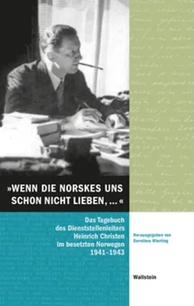 Wierling / Christen |  »Wenn die Norskes uns schon nicht lieben, …« | Buch |  Sack Fachmedien