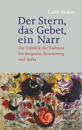 Shahar |  Der Stern, das Gebet, ein Narr | Buch |  Sack Fachmedien