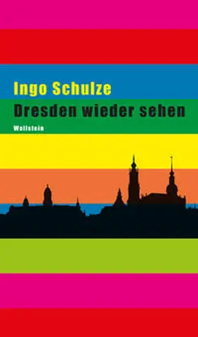 Schulze / Braun | Dresden wieder sehen | Buch | 978-3-8353-5119-6 | sack.de