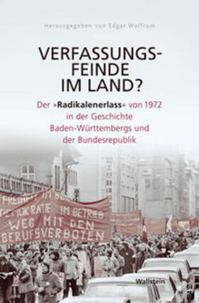 Wolfrum |  Verfassungsfeinde im Land? | Buch |  Sack Fachmedien