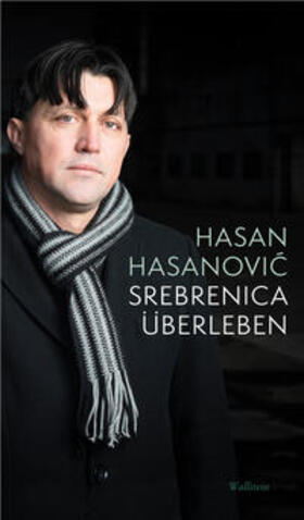 Hasanovic / Hasanovic |  Srebrenica überleben | Buch |  Sack Fachmedien