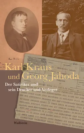 Kraus / Jahoda / Pfäfflin |  Karl Kraus und Georg Jahoda | Buch |  Sack Fachmedien