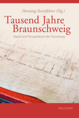 Steinführer |  Tausend Jahre Braunschweig | Buch |  Sack Fachmedien