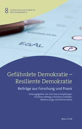 Hauptmeyer / Hellwig / Hoins |  Gefährdete Demokratie - Resiliente Demokratie | Buch |  Sack Fachmedien