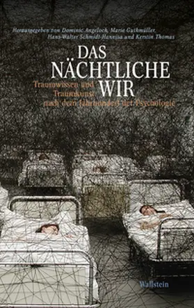 Angeloch / Guthmüller / Schmidt-Hannisa |  Das nächtliche Wir | Buch |  Sack Fachmedien