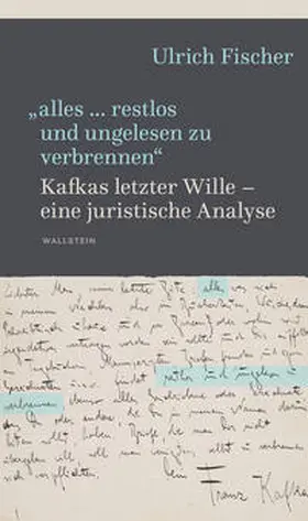 Fischer |  'alles ... restlos und ungelesen zu verbrennen' | Buch |  Sack Fachmedien