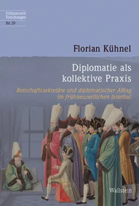 Kühnel |  Diplomatie als kollektive Praxis | Buch |  Sack Fachmedien