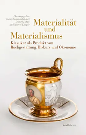 Böhmer / Fulda / Lepper |  Materialität und Materialismus | Buch |  Sack Fachmedien