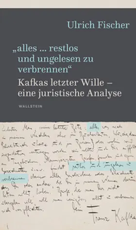 Fischer |  »alles … restlos und ungelesen zu verbrennen« | eBook | Sack Fachmedien