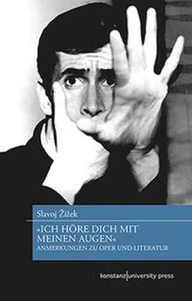 Zizek |  »Ich höre Dich mit meinen Augen« | Buch |  Sack Fachmedien