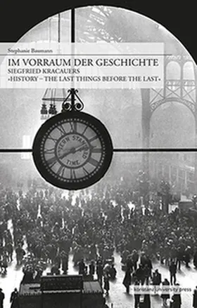 Baumann |  Im Vorraum der Geschichte | Buch |  Sack Fachmedien