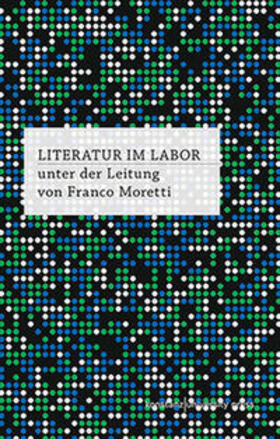Moretti |  Literatur im Labor | Buch |  Sack Fachmedien
