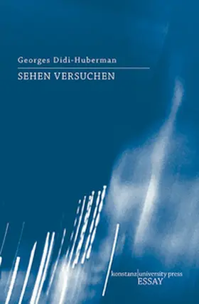 Didi-Huberman |  Sehen versuchen | Buch |  Sack Fachmedien