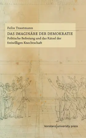 Trautmann |  Das Imaginäre der Demokratie | Buch |  Sack Fachmedien