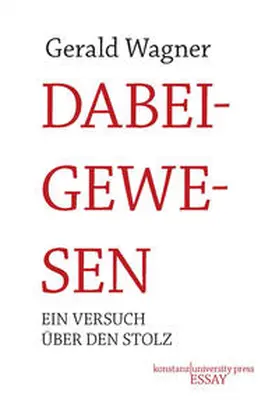 Wagner | Dabeigewesen | Buch | 978-3-8353-9131-4 | sack.de