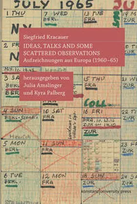 Kracauer / Amslinger / Palberg |  Ideas, talks and some scattered observations | Buch |  Sack Fachmedien