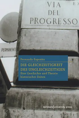 Esposito |  Die Gleichzeitigkeit des Ungleichzeitigen | Buch |  Sack Fachmedien