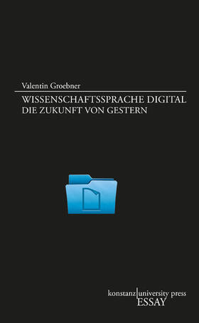 Groebner |  Wissenschaftssprache digital | eBook | Sack Fachmedien