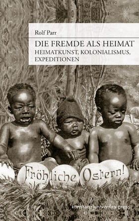 Parr |  Die Fremde als Heimat | eBook | Sack Fachmedien