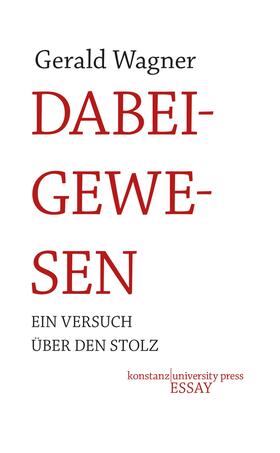 Wagner |  Dabeigewesen | eBook | Sack Fachmedien